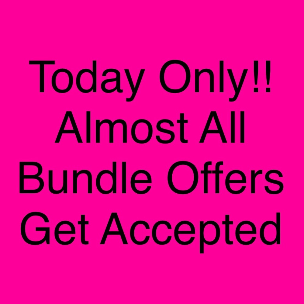 Almost All Bundle Offers Would Get Accepted! Only TODAY!!!